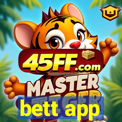 bett app